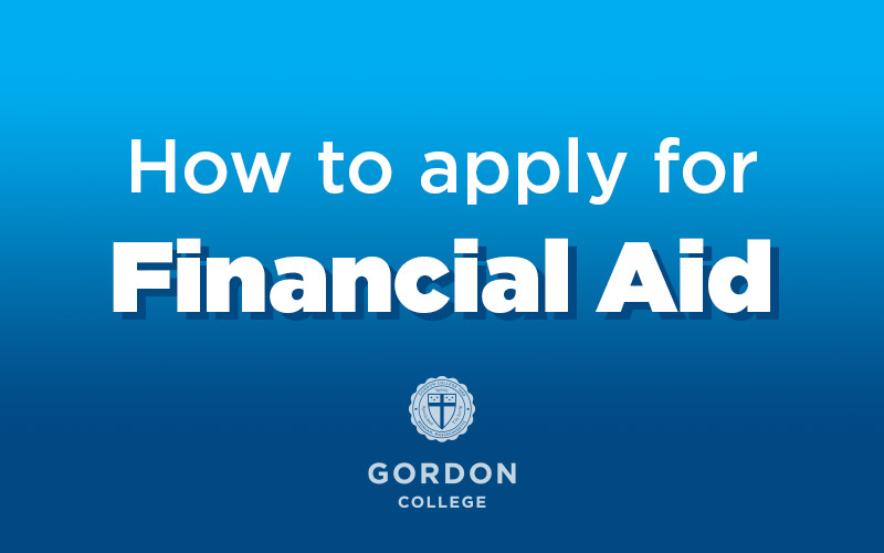 How to Apply for Financial Aid